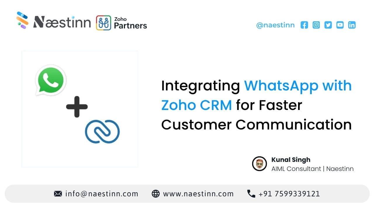 Integrating WhatsApp with Zoho CRM for Faster Customer Communication